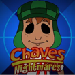 Chaves Nightmares APK