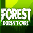 Forest Doesn’t Care APK