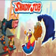 Shady job APK
